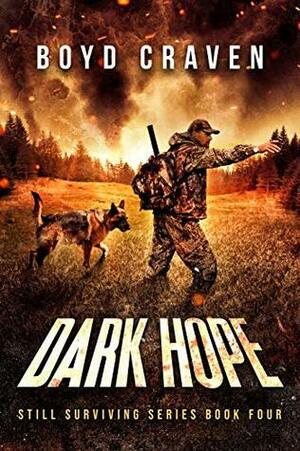 Dark Hope by Boyd Craven