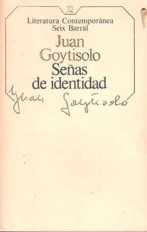 Señas de identidad by Juan Goytisolo
