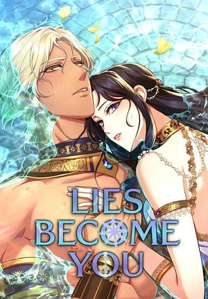 Lies Become You, Season 2 by Bokyung Kong, Seoru