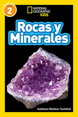 National Geographic Readers: Rocas Y Minerales (L2) by Kathleen Weidner Zoehfeld