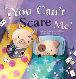 You Can't Scare Me by Bonnie Grubman