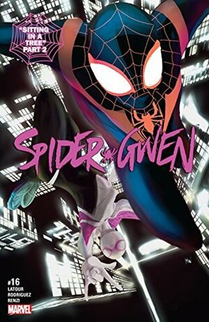 Spider-Gwen (2015-2018) #16 by Jason Latour, Robbi Rodriguez