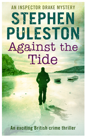 Against The Tide by Stephen Puleston