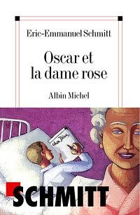 Oscar et la dame rose by Adriana Hunter, Éric-Emmanuel Schmitt