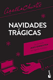 Navidades trágicas by Agatha Christie