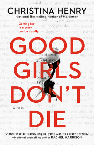 Good Girls Don't Die by Christina Henry