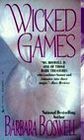 Wicked Games by Barbara Boswell