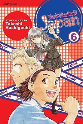 Yakitate!! Japan, Vol. 6 by Takashi Hashiguchi