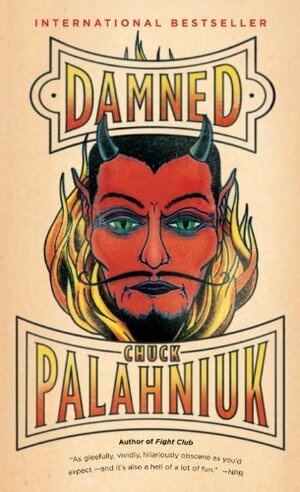 Damned by Chuck Palahniuk