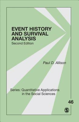 Event History and Survival Analysis by Paul D. Allison