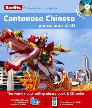 Berlitz Cantonese Chinese: Phrase & Dictionary by Berlitz Publishing Company