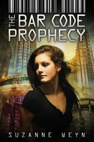 The Bar Code Prophecy by Suzanne Weyn