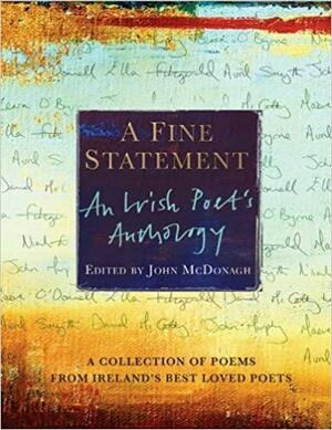 A Fine Statement by John McDonagh