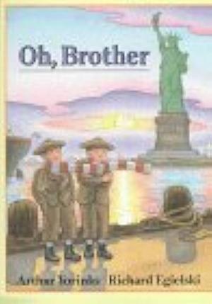 Oh, Brother by Arthur Yorinks, Richard Egielski