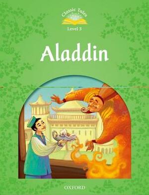 Classic Tales: Aladdin Elementary Level 1 by Sue Arengo