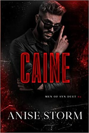 Caine by Anise Storm