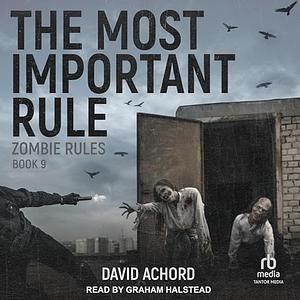 The Most Important Rule by David Achord