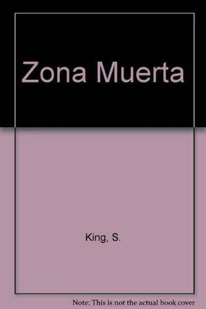 La zona muerta by Stephen King