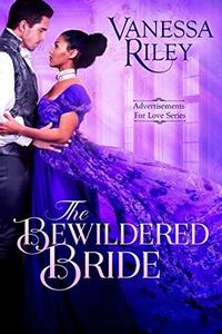 The Bewildered Bride by Vanessa Riley