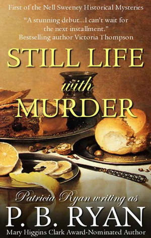 Still Life With Murder by P.B. Ryan