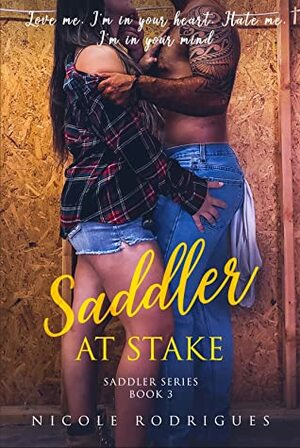Saddler at Stake by Nicole Rodrigues