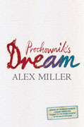 Prochownik's Dream by Alex Miller