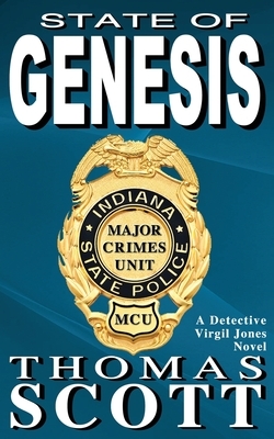 State of Genesis: A Mystery, Thriller and Suspense Novel by Thomas Scott