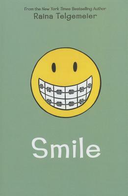 Smile by Raina Telgemeier