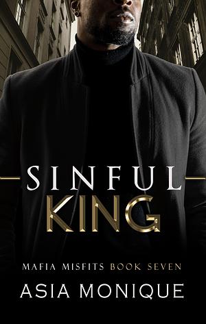 Sinful King by Asia Monique
