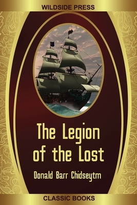 The Legion of the Lost by Donald Barr Chidsey