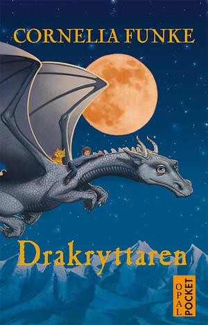 Drakryttaren by Cornelia Funke