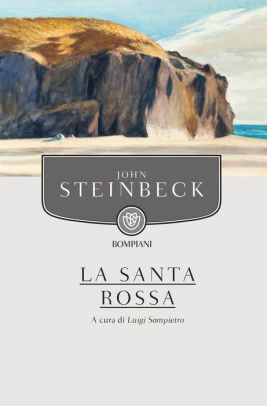 La Santa Rossa by John Steinbeck