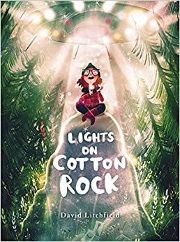 Lights on Cotton Rock: 1 by David Litchfield