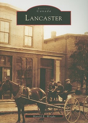 Lancaster by Harold E. Wright