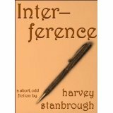 Interference by Harvey Stanbrough