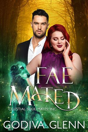 Fae Mated  by Godiva Glenn