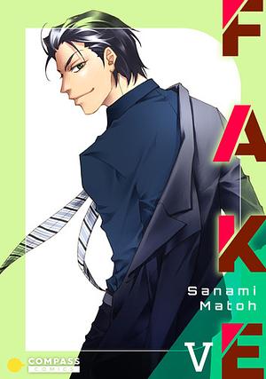 Fake, Volume 5 by Sanami Matoh