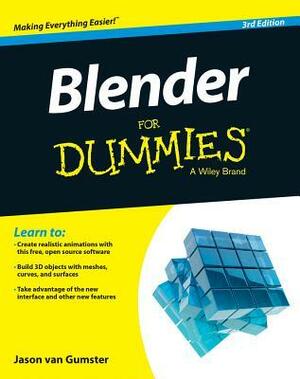 Blender for Dummies by Jason van Gumster