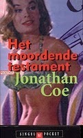 Het moordend testament by Jonathan Coe