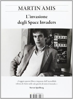 L'invasione degli Space Invaders by Martin Amis