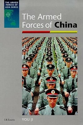 The Armed Forces of China by You Ji