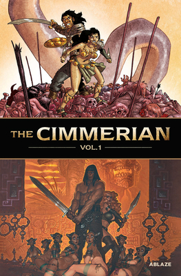 The Cimmerian Vol 1 by Régis Hautière, Jean-David Morvan, Robert E. Howard