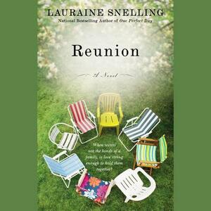 Reunion by Lauraine Snelling