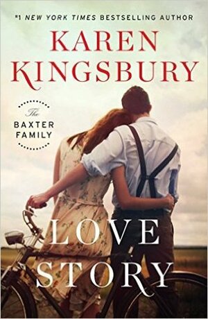 Love Story by Karen Kingsbury