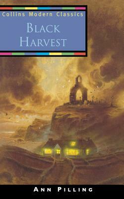 Black Harvest (Collins Modern Classics) by Ann Pilling