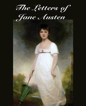 The Letters of Jane Austen by Jane Austen