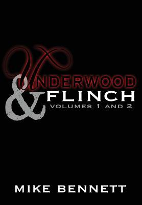Underwood and Flinch by Mike Bennett