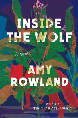 Inside the Wolf by Amy Rowland