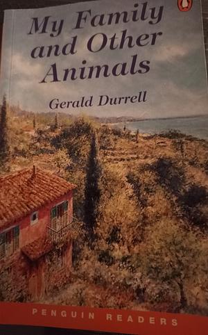 My Family and Other Animals by Gerald Durrell