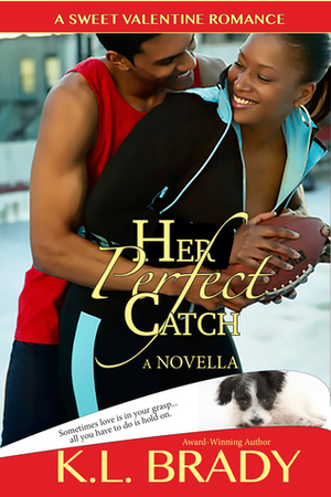 Her Perfect Catch by K.L. Brady